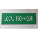 plaque adhésive "LOCAL TECHNIQUE" verte