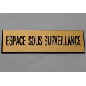 plaque adhésive "ESPACE SOUS SURVEILLANCE" dorée