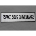 plaque adhésive "ESPACE SOUS SURVEILLANCE" argentée