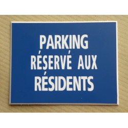 Plaque adhésive "PARKING RÉSERVÉ AUX RÉSIDENTS" bleu format 150 x 200 mm
