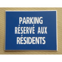 Plaque adhésive "PARKING RÉSERVÉ AUX RÉSIDENTS" bleu format 150 x 200 mm