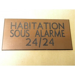 plaque adhésive "HABITATION SOUS ALARME 24/24" cuivre