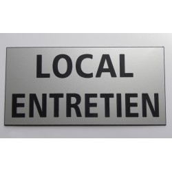 Plaque adhésive "LOCAL ENTRETIEN" argentée