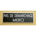 plaque adhésive PAS DE DEMARCHAGE MERCI noire