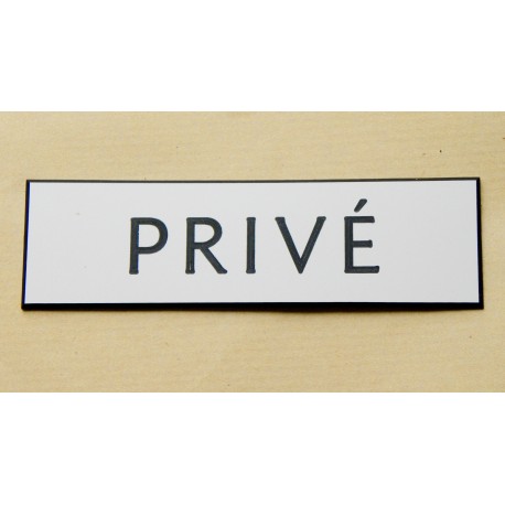 plaque adhésive "PRIVÉ" blanche