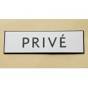 plaque adhésive "PRIVÉ" blanche