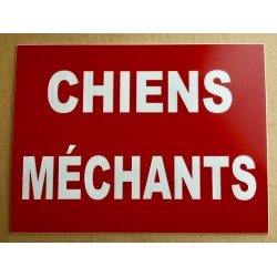 Panneau CHIENS MÉCHANTS FORMAT 200X300 MM