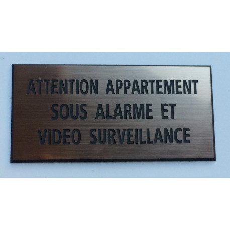 Plaque adhésive ATTENTION APPARTEMENT SOUS ALARME ET VIDEO SURVEILLANCE cuivrée