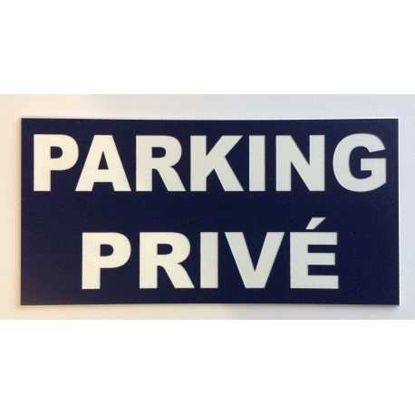 Panneau PARKING PRIVÉ en PVC 13,80 euros