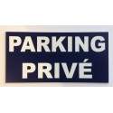 Panneau PARKING PRIVÉ en PVC 13,80 euros