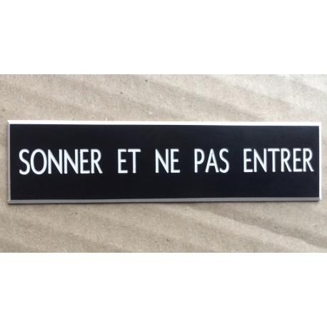 plaque adhésive "SONNER ET NE PAS ENTRER" noire