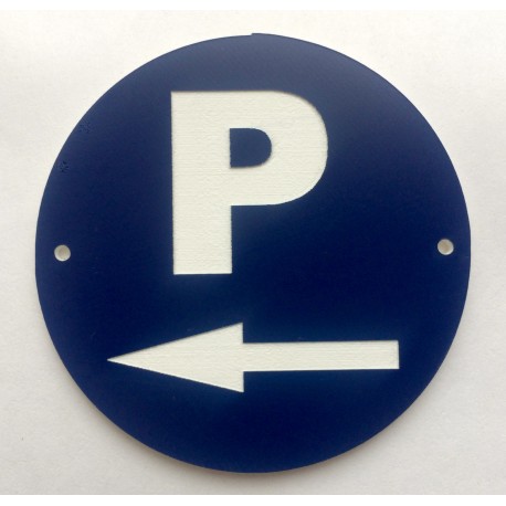 Panneau PARKING+FLECHE À GAUCHE Ø 15 cm 20 cm 30 cm