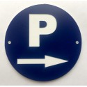 Panneau "PARKING+FLECHE À DROITE" Ø 15 cm 20 cm 30 cm
