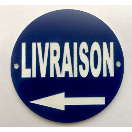 Panneau "LIVRAISON + flèche à gauche" Ø 15 cm 20 cm 30 cm