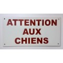 Panneau ATTENTION AUX CHIENS 15x30 cm