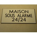 plaque adhésive "MAISON SOUS ALARME 24/24" ivoire