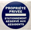 Panneau PROPRIÉTÉ PRIVÉE STATIONNEMENT RÉSERVÉ AUX RÉSIDENTS Ø 15 cm 20 cm 30 cm