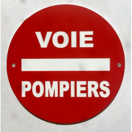 Panneau VOIE POMPIERS Ø 15 cm 20 cm 30 cm