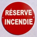 Panneau RÉSERVE INCENDIE Ø 15 cm 20 cm 30 cm