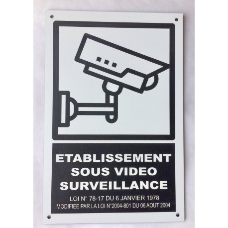 Plaque "ETABLISSEMENT SOUS VIDEO SURVEILLANCE" blanche