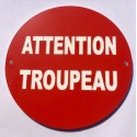 Panneau ATTENTION TROUPEAU Ø 15 cm 20 cm 30 cm