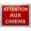 Panneau ATTENTION AUX CHIENS FORMAT 200X300 MM