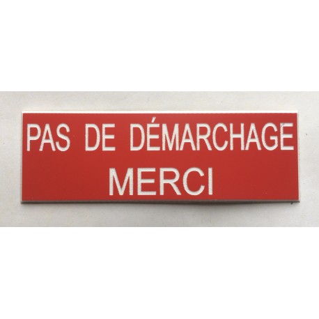 plaque adhésive PAS DE DEMARCHAGE MERCI rouge