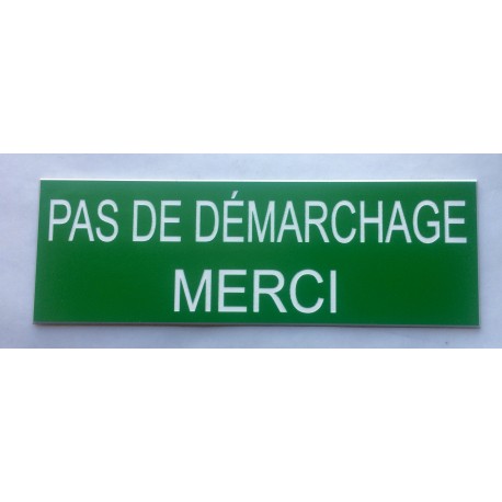 plaque adhésive PAS DE DEMARCHAGE MERCI verte