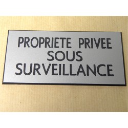 plaque adhésive "PROPRIETE PRIVEE SOUS SURVEILLANCE" argentée