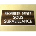 plaque adhésive "PROPRIETE PRIVEE SOUS SURVEILLANCE" couleur bois