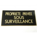 plaque adhésive "PROPRIETE PRIVEE SOUS SURVEILLANCE" noire et or
