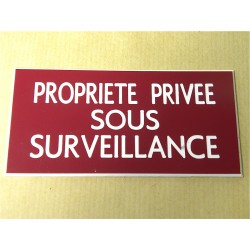 plaque adhésive "PROPRIETE PRIVEE SOUS SURVEILLANCE" bordeau