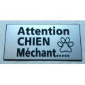 plaque gravée "ATTENTION CHIEN MECHANT" finition biseautée format 48 x 100 mm