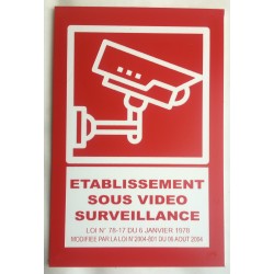 Panneau ETABLISSEMENT SOUS VIDEO SURVEILLANCE rouge