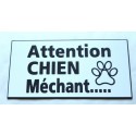 plaque gravée "ATTENTION CHIEN MECHANT" finition biseautée format 48 x 100 mm