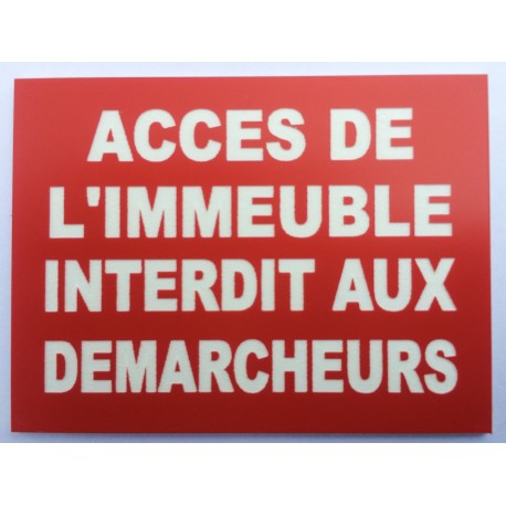 Plaque "ACCES DE L'IMMEUBLE INTERDIT AUX DEMARCHEURS" rouge
