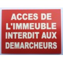 Plaque "ACCES DE L'IMMEUBLE INTERDIT AUX DEMARCHEURS" rouge
