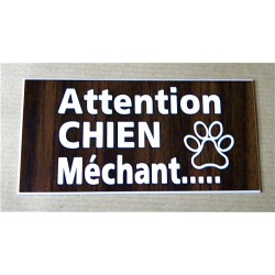 plaque gravée "ATTENTION CHIEN MECHANT" finition biseautée format 75 x 150 mm