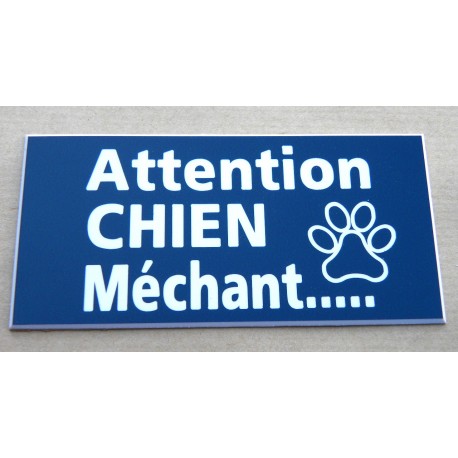 plaque gravée "ATTENTION CHIEN MECHANT" finition biseautée format 75 x 150 mm