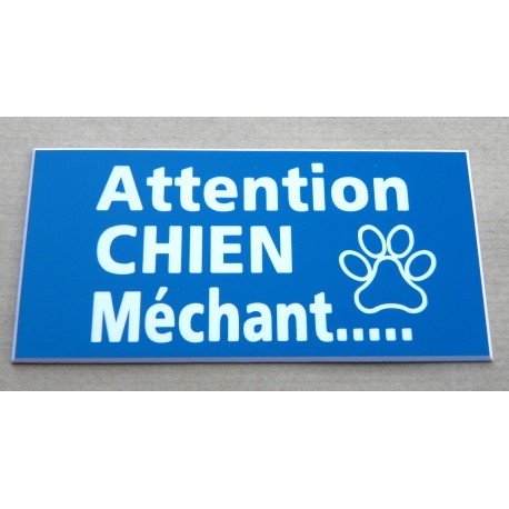 plaque gravée "ATTENTION CHIEN MECHANT" finition biseautée format 48 x 100 mm