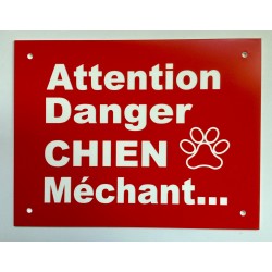 Plaque Attention Danger CHIEN Méchant FORMAT 150X200 MM