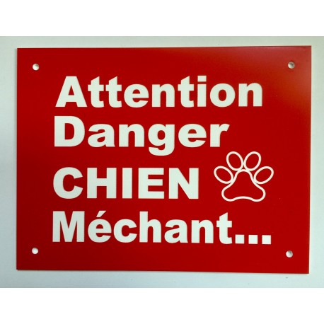 Plaque Attention Danger CHIEN Méchant FORMAT 150X200 MM