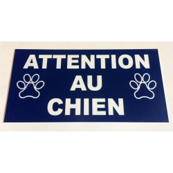 pancarte ATTENTION AU CHIEN"  format 10 x 20 cm