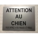 pancarte "ATTENTION AU CHIEN"  finition biseautée format 30 x 40 cm