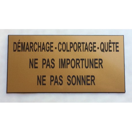 Plaque adhésive "DÉMARCHAGE • COLPORTAGE • QUÊTE NE PAS IMPORTUNER • NE PAS SONNER" dorée