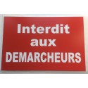 Plaque "Interdit aux DEMARCHEURS" rouge