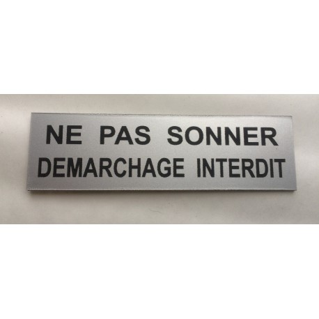 plaque adhésive NE PAS SONNER DEMARCHAGE INTERDIT argentée