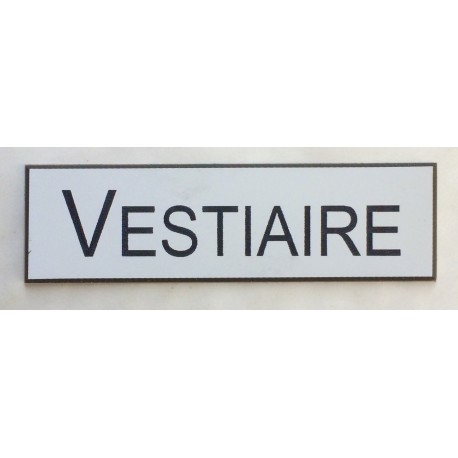 plaque adhésive "VESTIAIRE" blanche