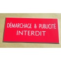 plaque adhésive "DEMARCHAGE & PUBLICITE INTERDIT" rouge