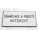 plaque adhésive "DEMARCHAGE & PUBLICITE INTERDIT" blanche